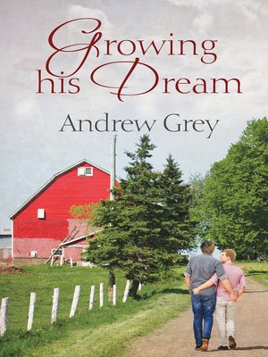 cover image of Growing His Dream